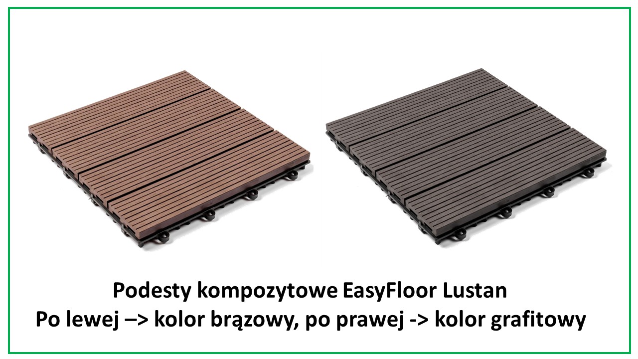 Podesty kompozytowe EasyFloor Lustan wymiary 30x30cm, grubość aż 2,8cm