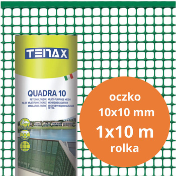 Siatka ochronna ogrodzeniowa plastikowa Quadra 10 1x10m oczko 10x10mm zielona TENAX